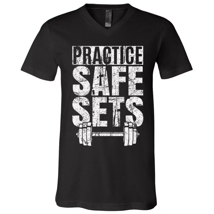 Funny Practice Safe Sets Weight Lifting V-Neck T-Shirt