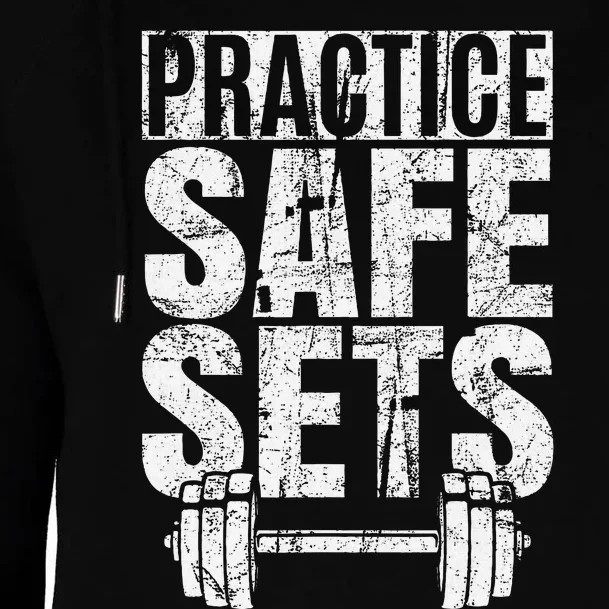 Funny Practice Safe Sets Weight Lifting Womens Funnel Neck Pullover Hood