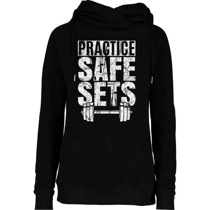 Funny Practice Safe Sets Weight Lifting Womens Funnel Neck Pullover Hood