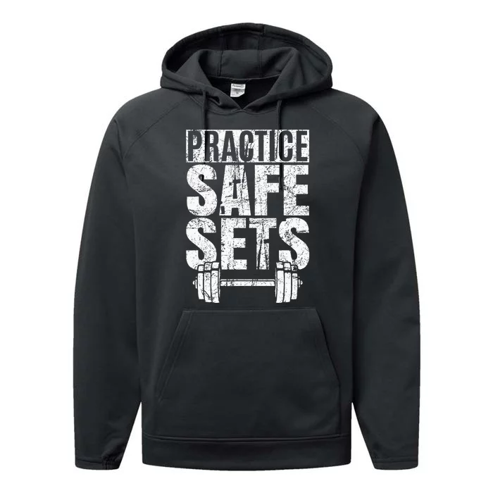 Funny Practice Safe Sets Weight Lifting Performance Fleece Hoodie