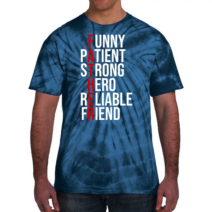 Father Patient Strong Hero Definition Dad Gift Tie-Dye T-Shirt