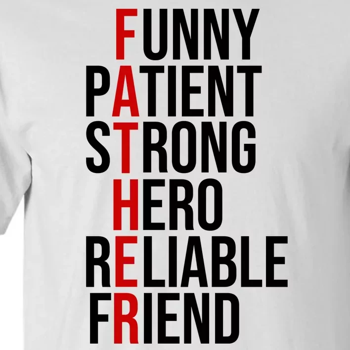 Father Patient Strong Hero Definition Dad Gift Tall T-Shirt