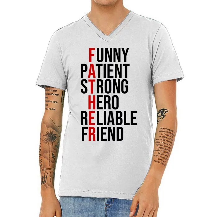 Father Patient Strong Hero Definition Dad Gift V-Neck T-Shirt