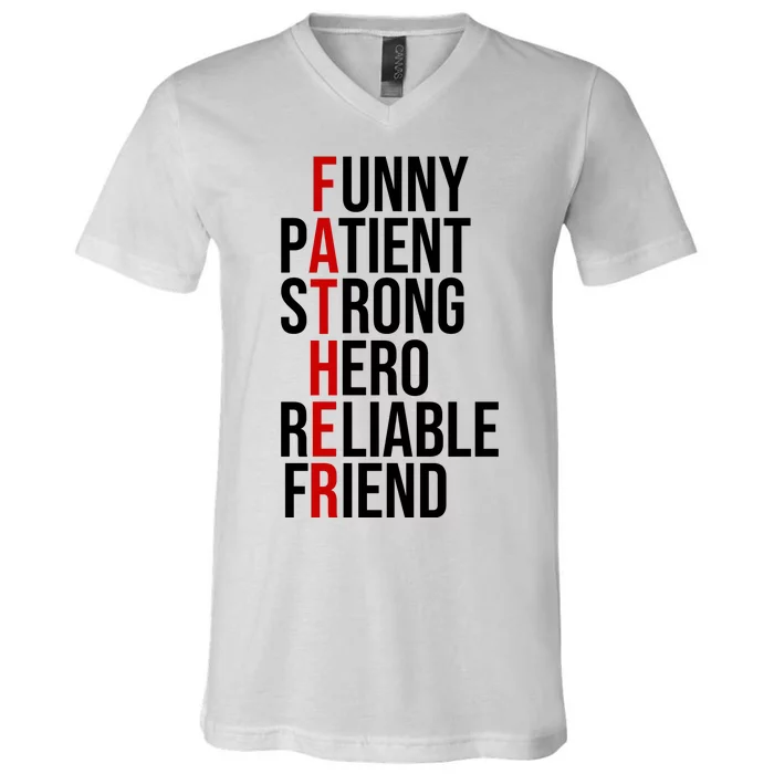 Father Patient Strong Hero Definition Dad Gift V-Neck T-Shirt