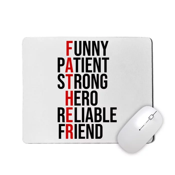 Father Patient Strong Hero Definition Dad Gift Mousepad