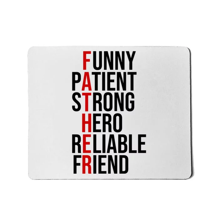 Father Patient Strong Hero Definition Dad Gift Mousepad