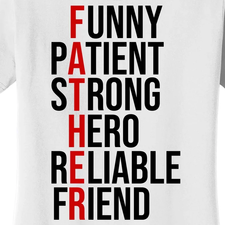 Father Patient Strong Hero Definition Dad Gift Women's T-Shirt