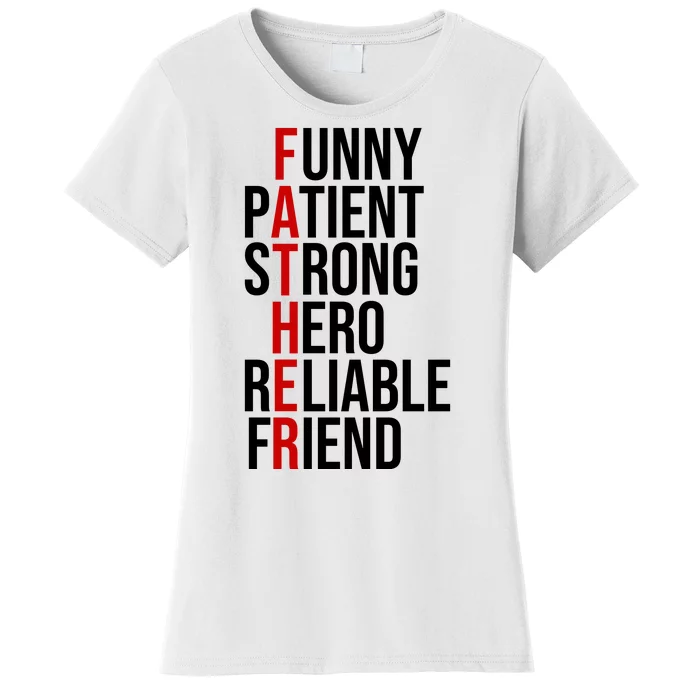 Father Patient Strong Hero Definition Dad Gift Women's T-Shirt