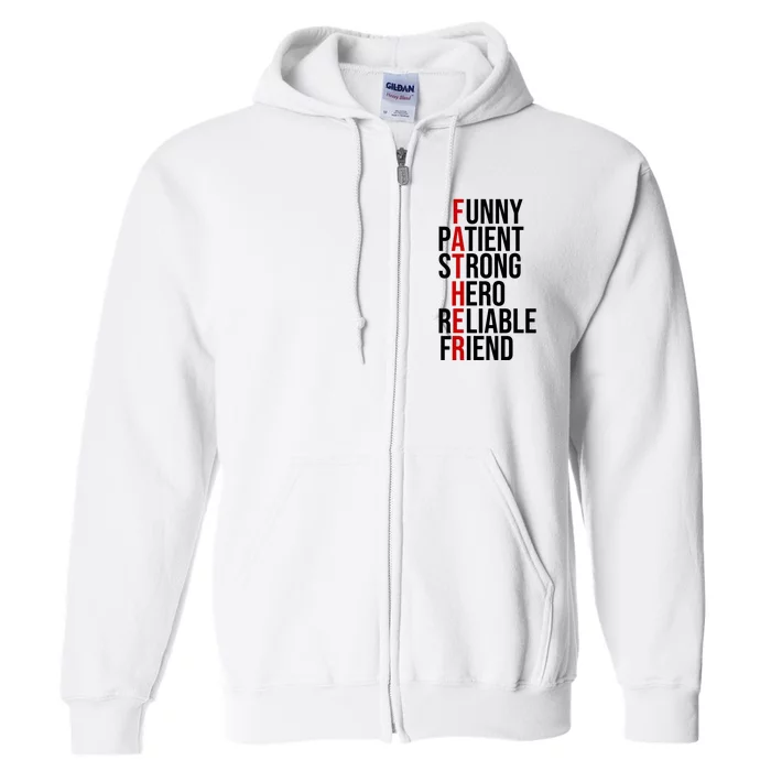 Father Patient Strong Hero Definition Dad Gift Full Zip Hoodie