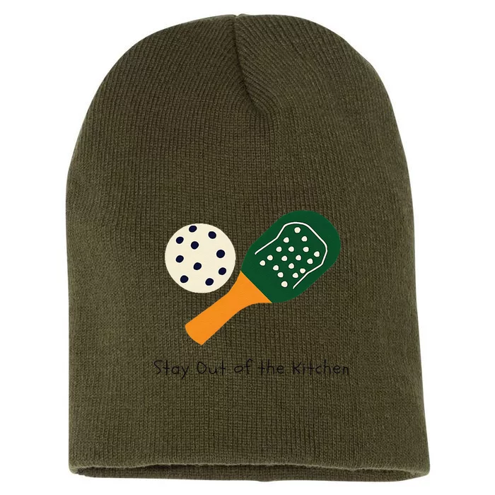 Funny Pickleball Stay Out Of The Kitchen Short Acrylic Beanie