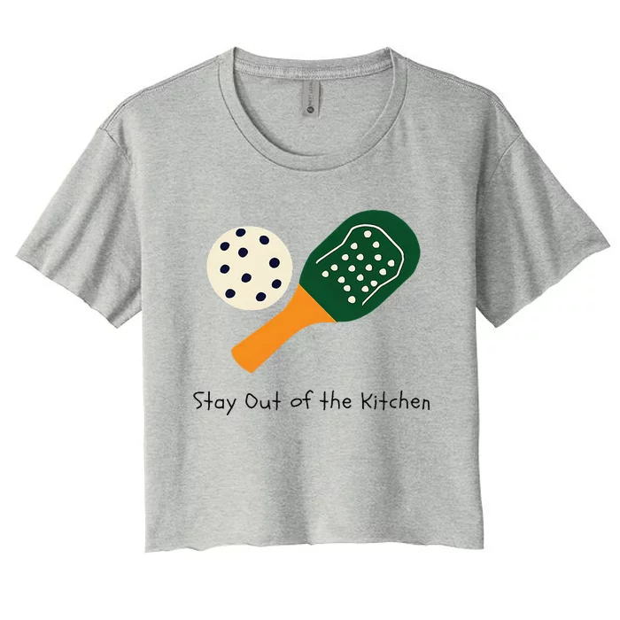 Funny Pickleball Stay Out Of The Kitchen Women's Crop Top Tee