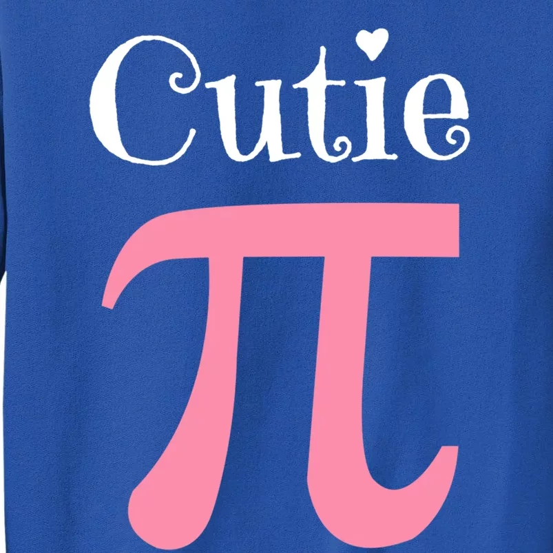 Funny Pi Symbol Gift Cutie Pie National Pi Day Tee Gift Sweatshirt