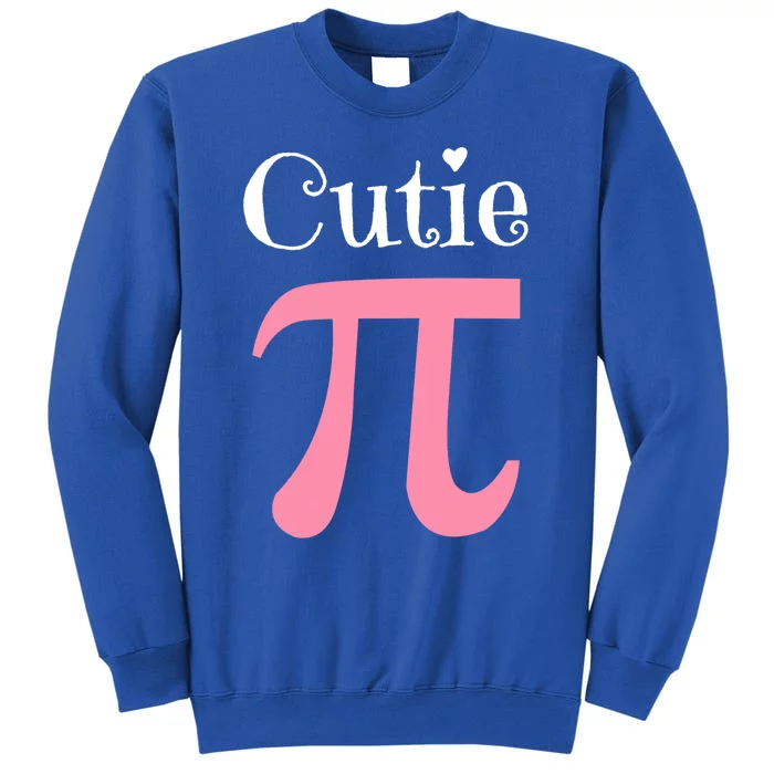 Funny Pi Symbol Gift Cutie Pie National Pi Day Tee Gift Sweatshirt