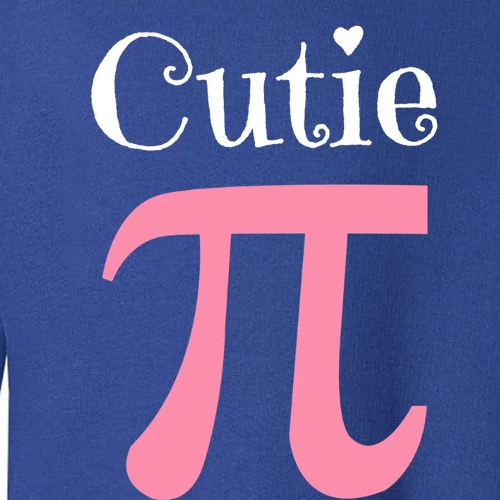 Funny Pi Symbol Gift Cutie Pie National Pi Day Tee Gift Toddler Sweatshirt