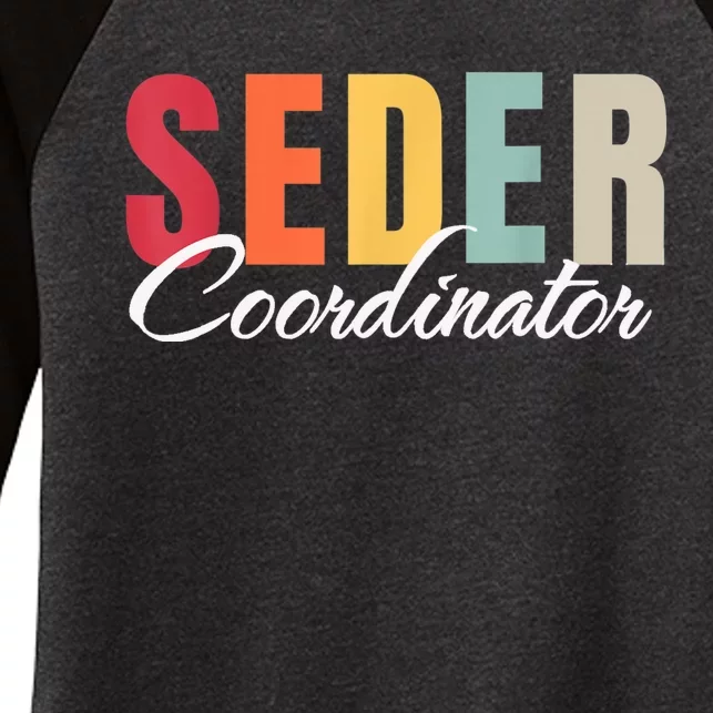 Funny Passover Seder Coordinator Jewish Passover Leader Women's Tri-Blend 3/4-Sleeve Raglan Shirt