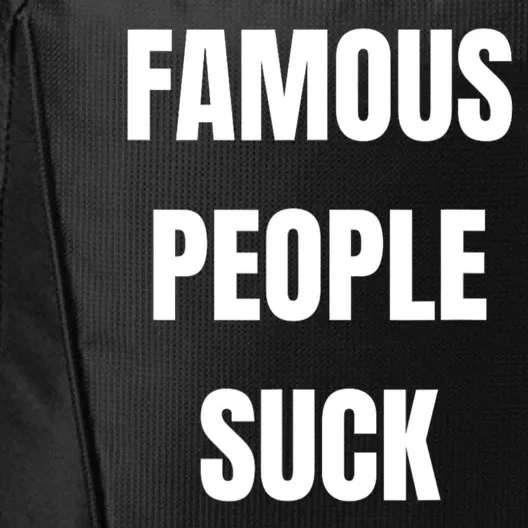 Famous People Suck City Backpack