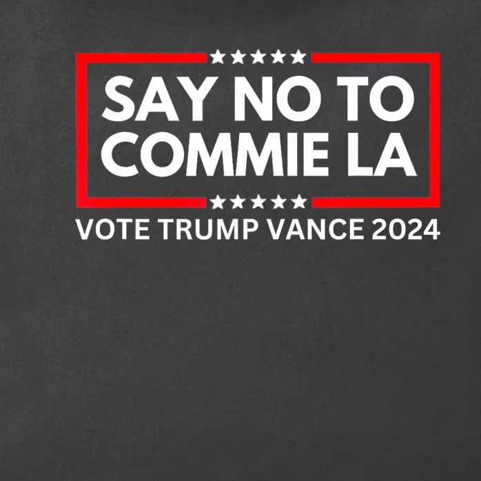 Funny Political Say No To Commie La Vote Trump Vance 2024 Zip Tote Bag