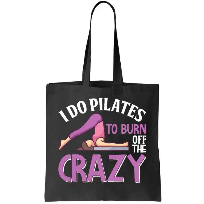 Funny Pilates Saying Pilates Trainer Contrology Instructor Tote Bag