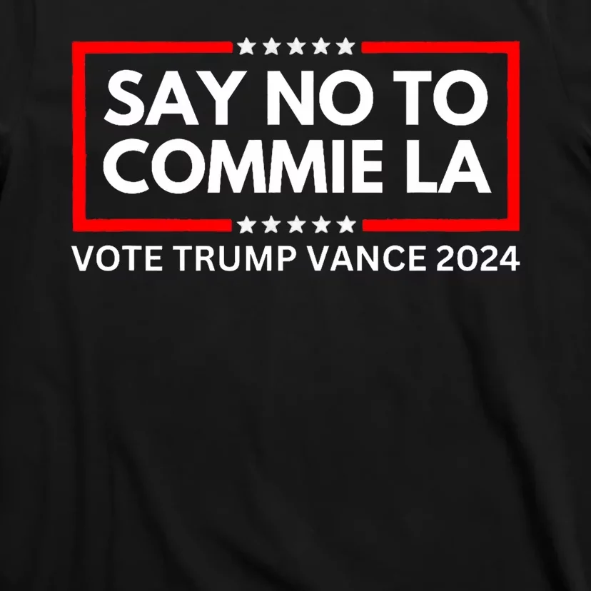 Funny Political Say No To Commie La Vote Trump Vance 2024 T-Shirt