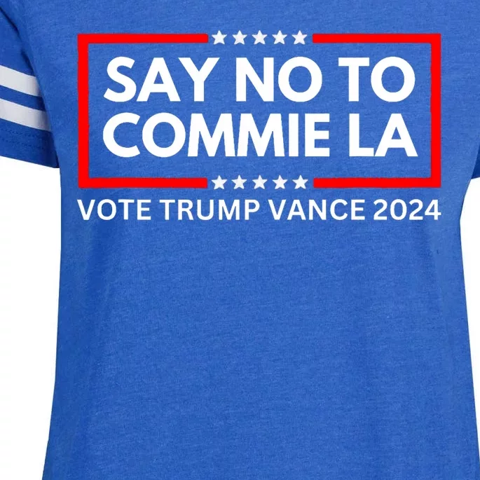 Funny Political Say No To Commie La Vote Trump Vance 2024 Enza Ladies Jersey Football T-Shirt