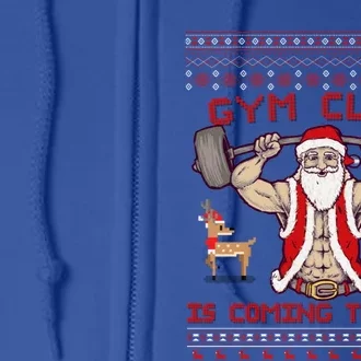 Funny Pun Santa Christmas Gym Claus Is Coming Workout Gift Full Zip Hoodie