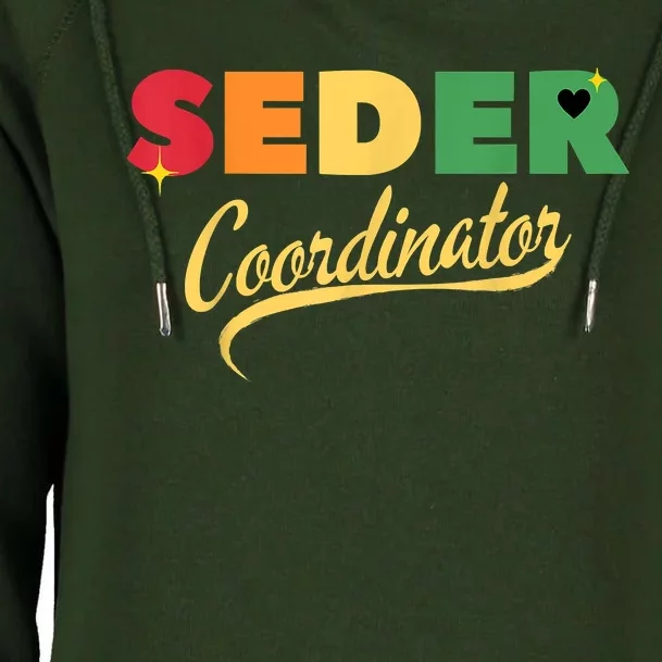 Funny Passover Seder Coordinator Jewish Passover Leader Womens Funnel Neck Pullover Hood