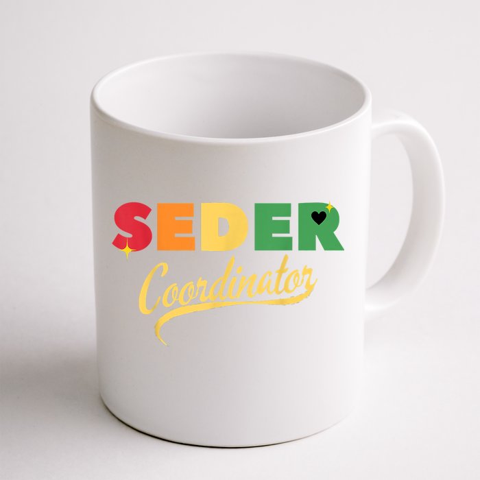 Funny Passover Seder Coordinator Jewish Passover Leader Front & Back Coffee Mug