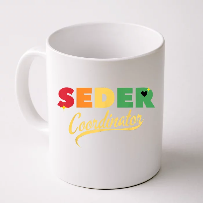 Funny Passover Seder Coordinator Jewish Passover Leader Front & Back Coffee Mug