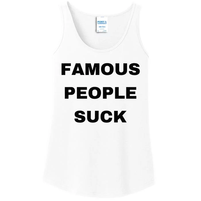 Famous People Suck Ladies Essential Tank