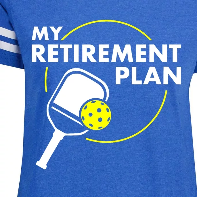 Funny Pickleball Slogan My Retirement Plan Gift Enza Ladies Jersey Football T-Shirt