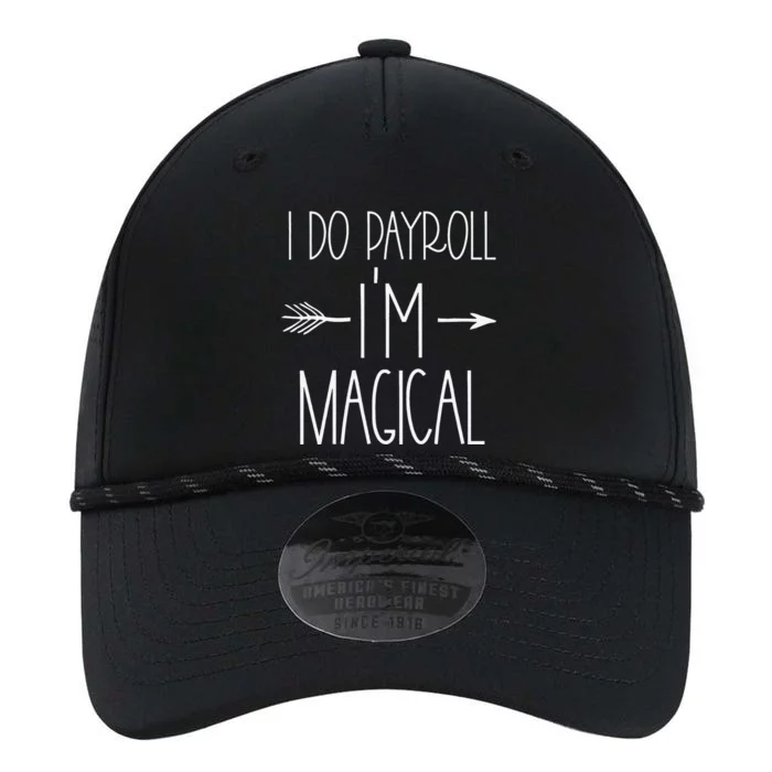 Funny Payroll Specialist  I Do Payroll I'm Magical Cute Performance The Dyno Cap