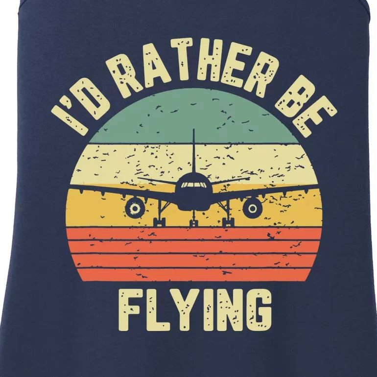 Funny Pilot Shirts Id Rather Be Flying Airplane Pilot Gift Ladies Essential Tank