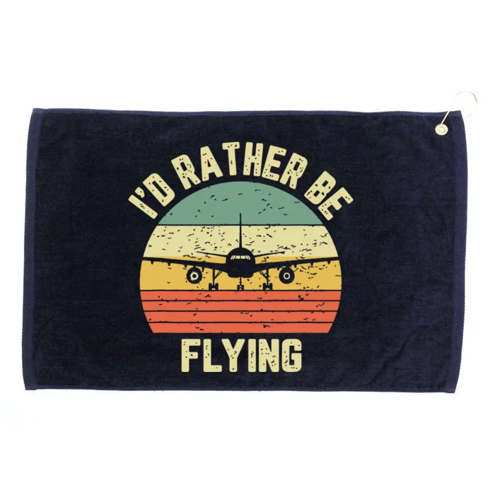 Funny Pilot Shirts Id Rather Be Flying Airplane Pilot Gift Grommeted Golf Towel