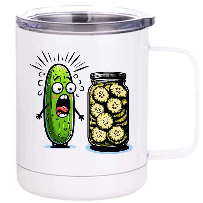 Funny Pickle Surprise A Cucumber And A Jar Of Sliced Pickles Front & Back 12oz Stainless Steel Tumbler Cup