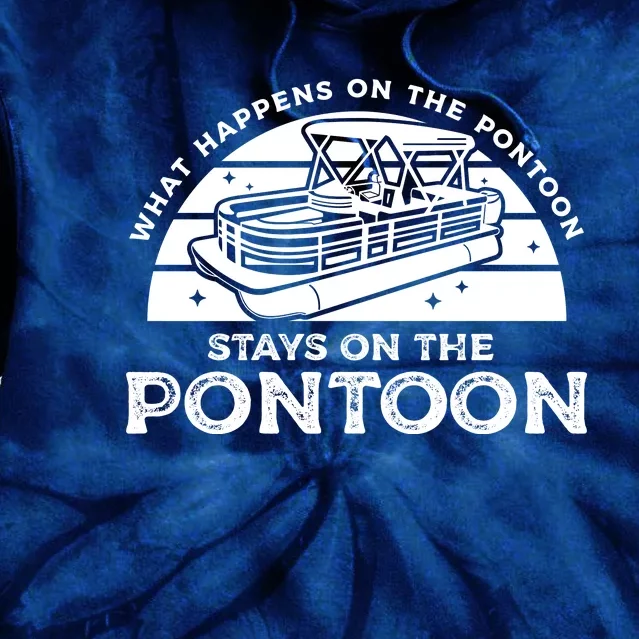 Funny Pontoon Saying Gift Pontooning Tie Dye Hoodie