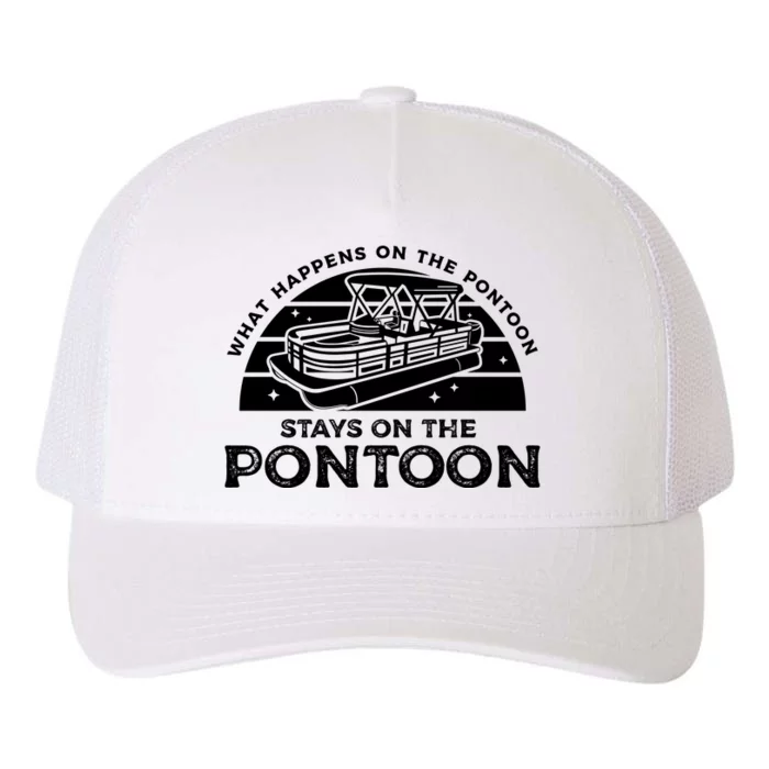 Funny Pontoon Saying Gift Pontooning Yupoong Adult 5-Panel Trucker Hat