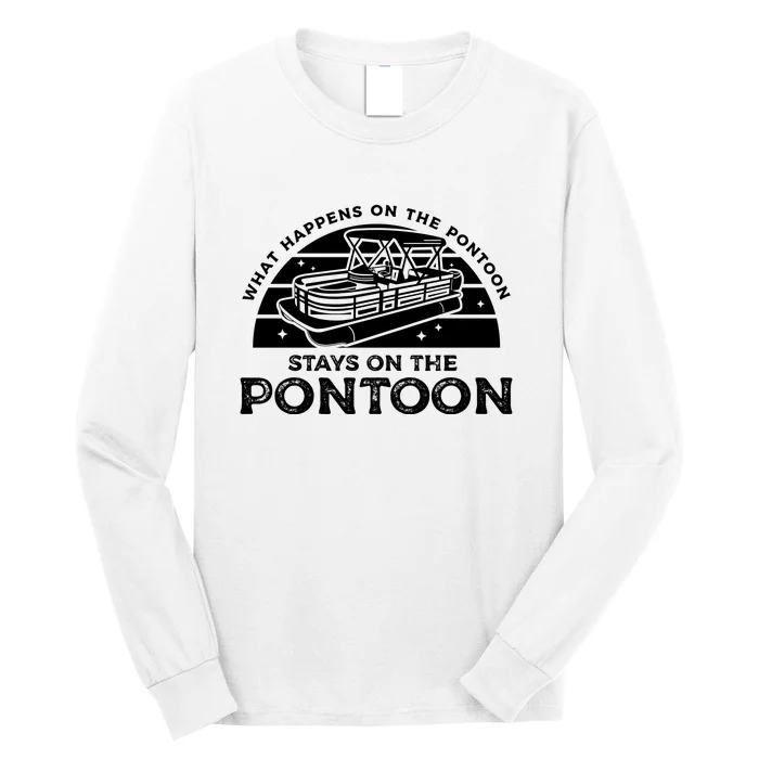 Funny Pontoon Saying Gift Pontooning Long Sleeve Shirt