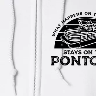 Funny Pontoon Saying Gift Pontooning Full Zip Hoodie