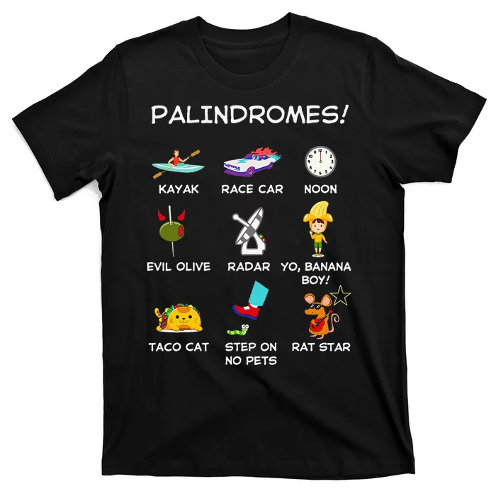 Funny Palindromes Set For Palindromists Word Play Games Pun T-Shirt