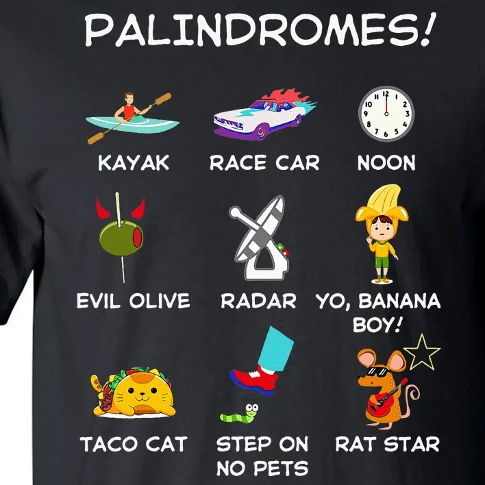 Funny Palindromes Set For Palindromists Word Play Games Pun Tall T-Shirt