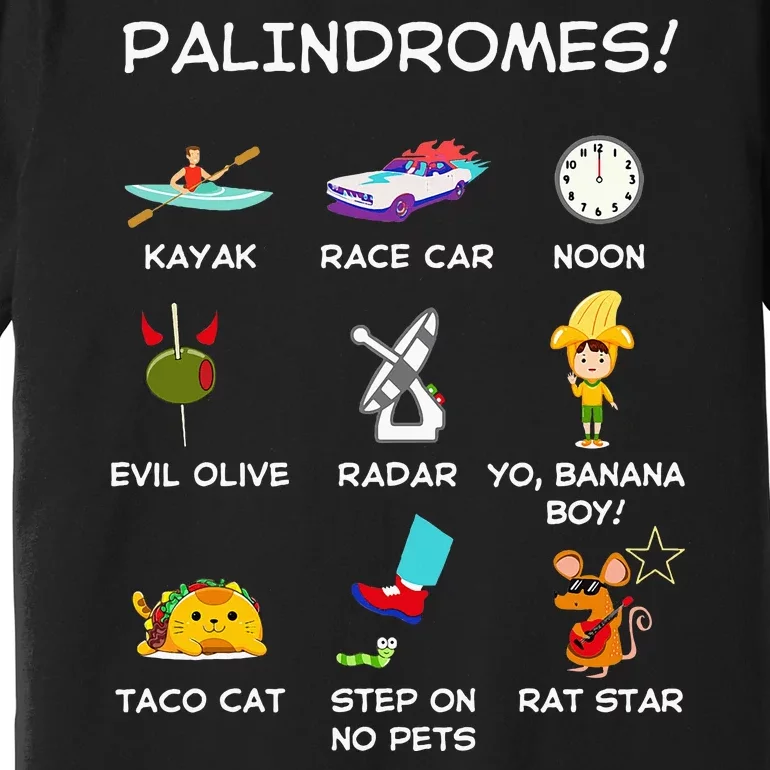 Funny Palindromes Set For Palindromists Word Play Games Pun Premium T-Shirt