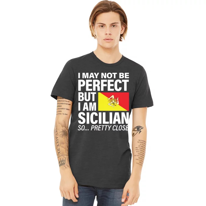 Funny Perfect Sicilian Flag Design SICILIA I Love Sicily Premium T-Shirt