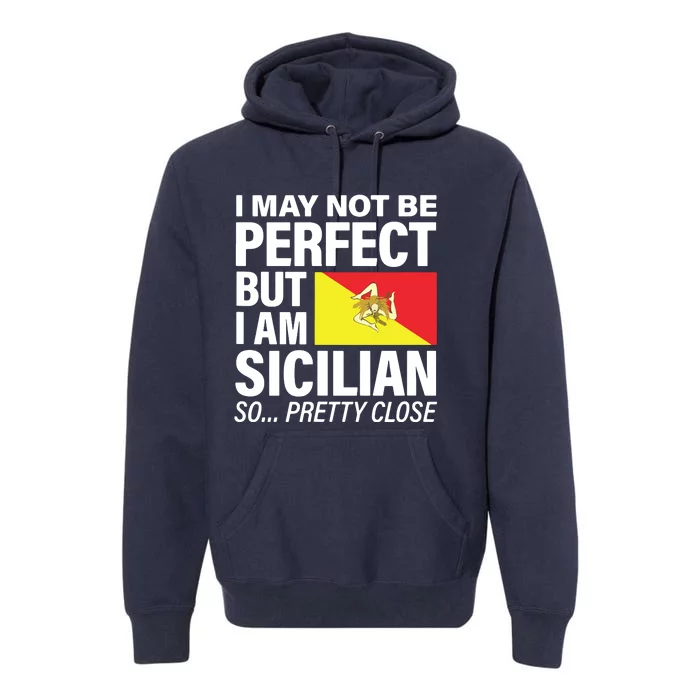 Funny Perfect Sicilian Flag Design SICILIA I Love Sicily Premium Hoodie