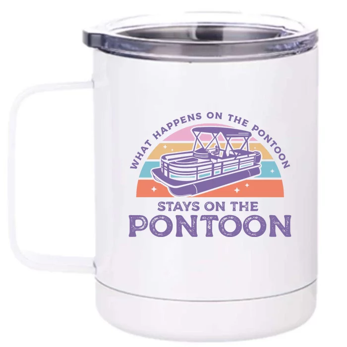 Funny Pontoon Saying Gift Pontooning Front & Back 12oz Stainless Steel Tumbler Cup