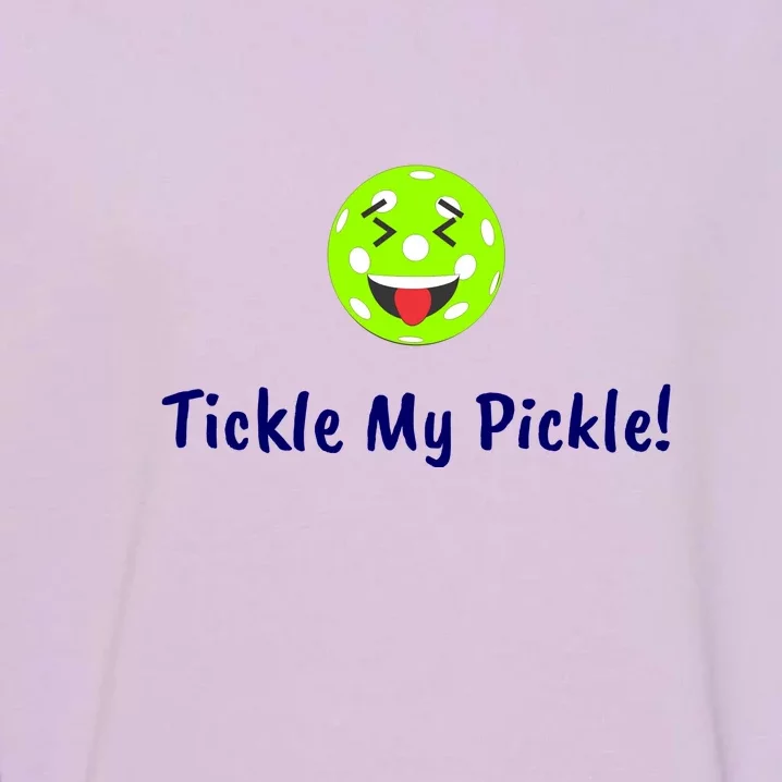 Fun Pickleball, Tickle My Pickle, Greatpickleballstuff Garment-Dyed Sweatshirt