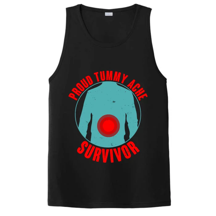 Funny Proud Tummy Ache Survivor Performance Tank