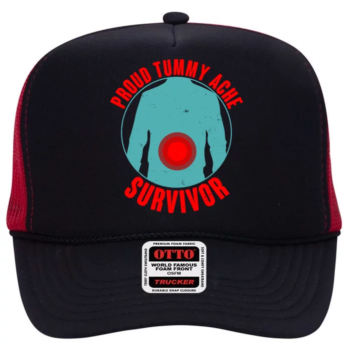 Funny Proud Tummy Ache Survivor High Crown Mesh Trucker Hat