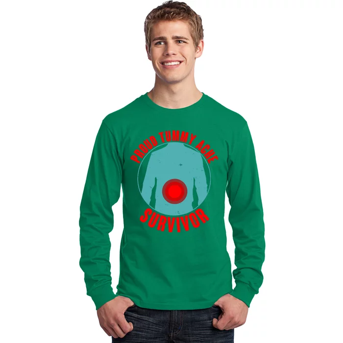 Funny Proud Tummy Ache Survivor Long Sleeve Shirt