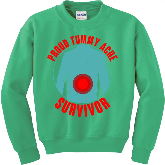 Funny Proud Tummy Ache Survivor Kids Sweatshirt