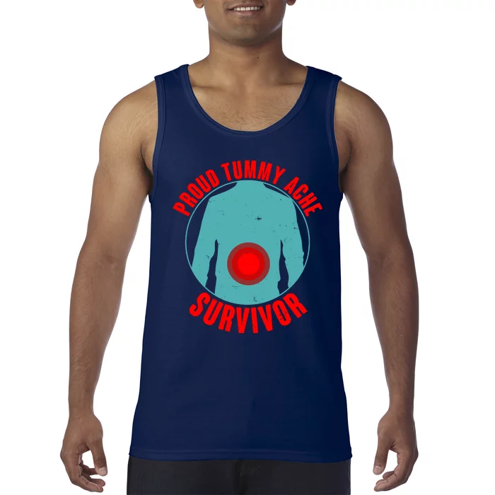 Funny Proud Tummy Ache Survivor Tank Top